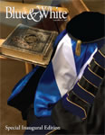 Inaugural Edition of Blue and White